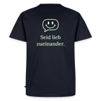 Design T-Shirt „Seid lieb zueinander“ für Herren aus Bio-Baumwolle, Farbe: navy-blau – Dankfabrik.