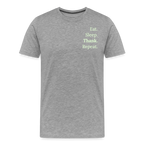 Design T-Shirt „Eat. Sleep. Thank. Repeat.“ für Herren aus Bio-Baumwolle, Farbe: grau - Dankfabrik.