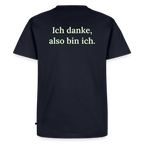 Design T-Shirt „Ich danke, also bin ich“ für Herren aus Bio-Baumwolle, Farbe: navy-blau – Dankfabrik.