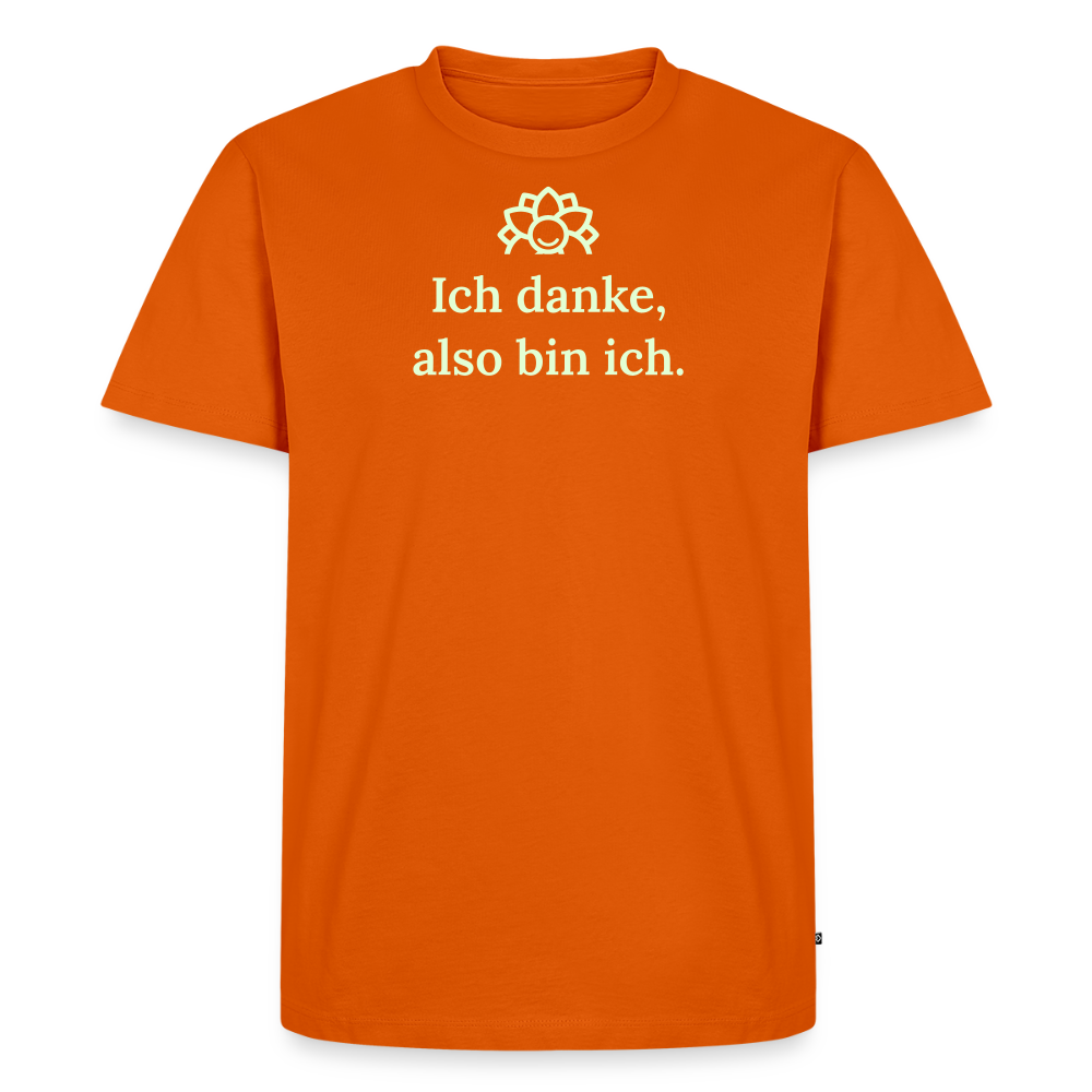 Design T-Shirt „Ich danke, also bin ich“ für Herren aus Bio-Baumwolle, leuchtende Farbe: orange – Dankfabrik.