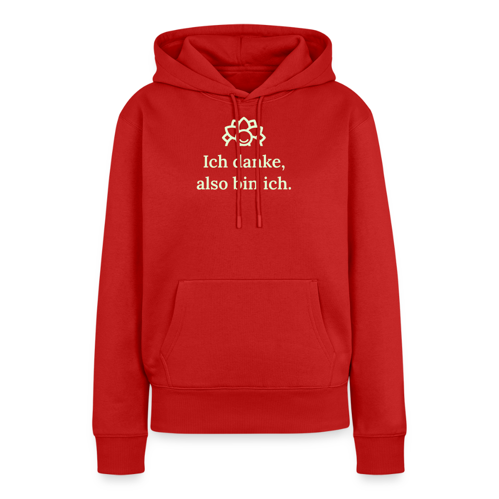 Design-Hoodie „Ich danke, also bin ich“ für Damen aus Bio-Baumwolle, leuchtende Farbe: rot – Dankfabrik.