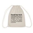 Design-Turnbeutel „Dankbarkeit“ in beige aus Bio-Baumwolle. Nachhaltiger Stoffbeutel als treuer Alltagsbegleiter.