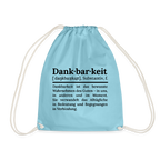 Design-Turnbeutel „Dankbarkeit“ in hellblau aus Bio-Baumwolle. Nachhaltiger Stoffbeutel als treuer Alltagsbegleiter.