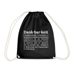 Design-Turnbeutel „Dankbarkeit“ in schwarz aus Bio-Baumwolle. Nachhaltiger Stoffbeutel als treuer Alltagsbegleiter.
