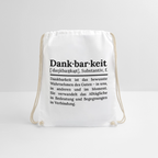 Design-Turnbeutel „Dankbarkeit“ in weiß aus Bio-Baumwolle. Aufgestellter nachhaltiger Stoffbeutel als treuer Alltagsbegleiter.
